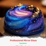 professional mirror glaze 2025 10 07 203415 150x150 1 - Professional Mirror Glaze