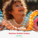 rainbow bubble snakes 2025 10 07 203409 150x150 1 - Rainbow Bubble Snakes