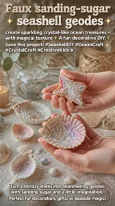 Faux sanding-sugar seashell geodes create sparkling crystal-like ocean treasures with magical texture ✨ A fun decorative DIY. Save this project! #SeashellDIY #OceanCraft #CrystalCraft #CreativeKids #... 17 Faux sanding-sugar seashell geodes create sparkling crystal-like ocean treasures with…