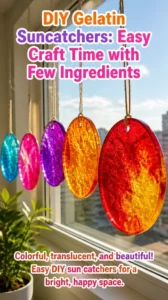 DIY Gelatin Suncatchers: Easy Craft Time with Few Ingredients 21 DIY Gelatin Suncatchers: Easy Craft Time with Few Ingredients